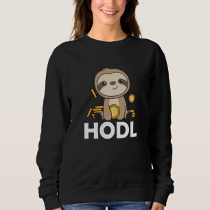 Bitcoin Faultier Coins Hold Digital Currency Sweatshirt