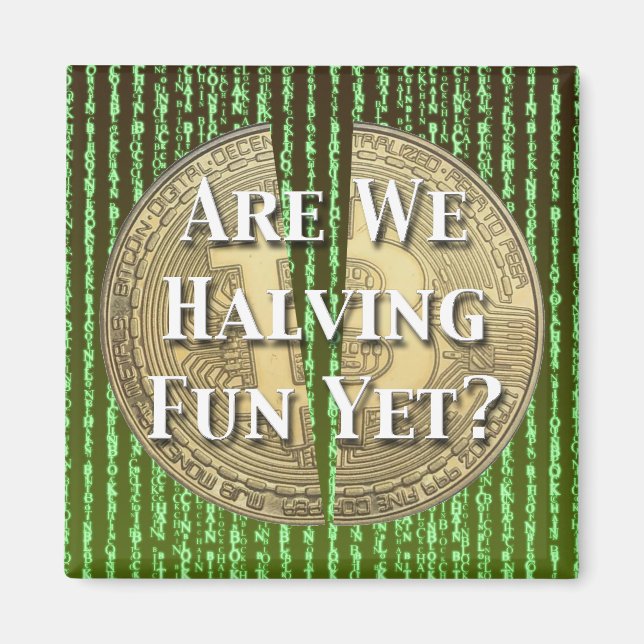 Bitcoin Halving Event Magnet (Front)