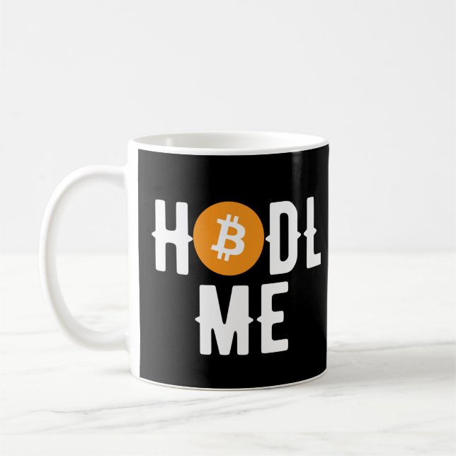 Bitcoin Hodl me  Toddler Coffee Mug (Left)