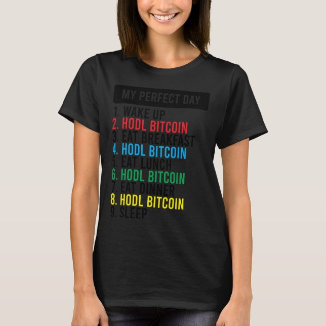 Bitcoin HODL Meme BTC   Idea for a Bitcoiner T-Shirt (Front)