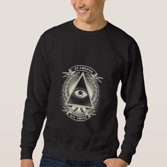 Bitcoin Illuminati Eye Cryptocurrency Digital Curr Sweatshirt (Front)