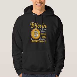 Bitcoin Is For Smart People Blockchain HODL Cute M Hoodie