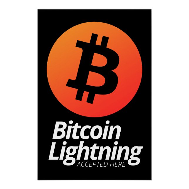 Bitcoin Lightning Accepted Here Poster (Front)