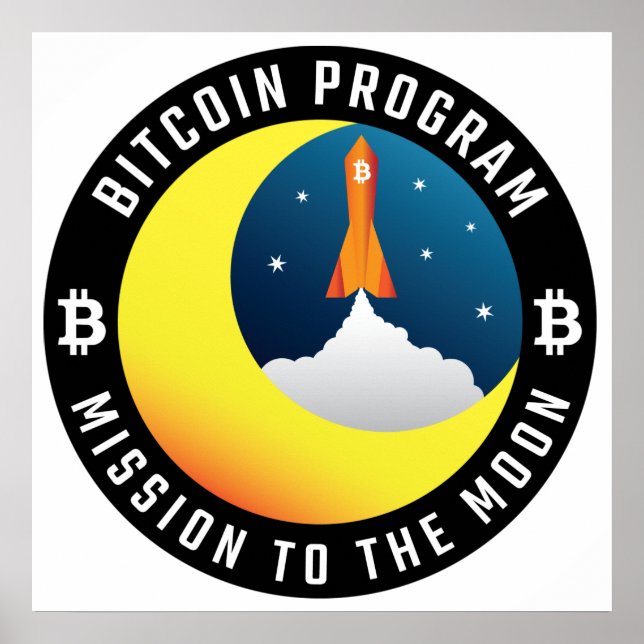 Bitcoin mission to the Moon colour Poster (Front)