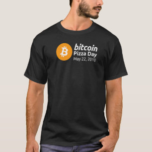 Bitcoin Pizza Day May 22 2010 T-Shirt