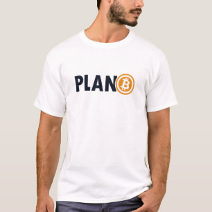 Bitcoin Plan B Crypto Cryptocurrency Blockchains B T-Shirt