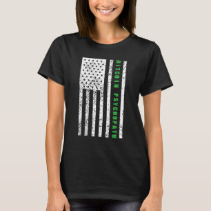 Bitcoin Psychopath Patriotism American Flag Proud  T-Shirt