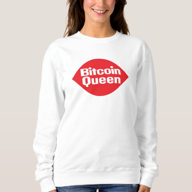 Bitcoin Queen Parody Image T-Shirt Sweatshirt (Front)