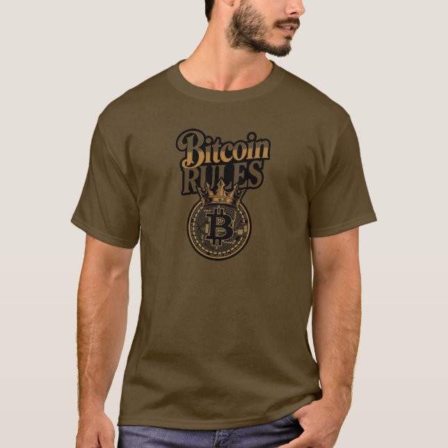 Bitcoin Rules Crowned King Crypto T-Shirt (Front)