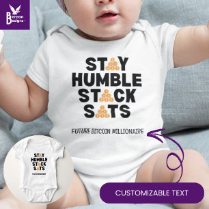 Bitcoin STAY HUMBLE STACK SATS Crypto Baby Bodysuit