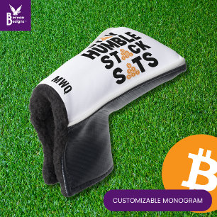 Bitcoin STAY HUMBLE STACK SATS Crypto Golf Head Cover