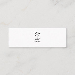 Bitcoin the way to go mini business card
