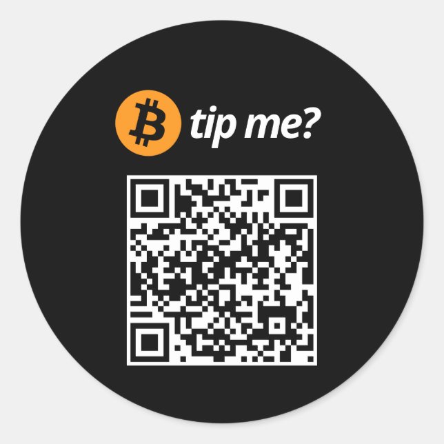 Bitcoin Tip Me? Classic Round Sticker (Front)