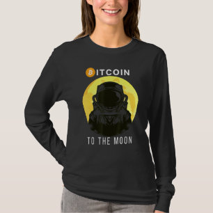 Bitcoin To The Moon Bitcoin Cryptocurrency Blockch T-Shirt
