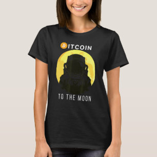 Bitcoin To The Moon Bitcoin Cryptocurrency Blockch T-Shirt