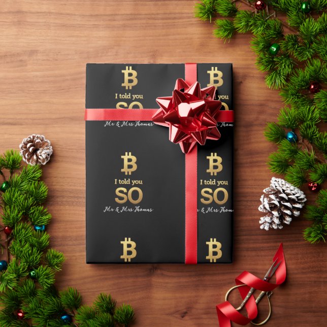 Bitcoin Told You So Limited Edition Retro Crypto  Wrapping Paper (Holiday Gift)