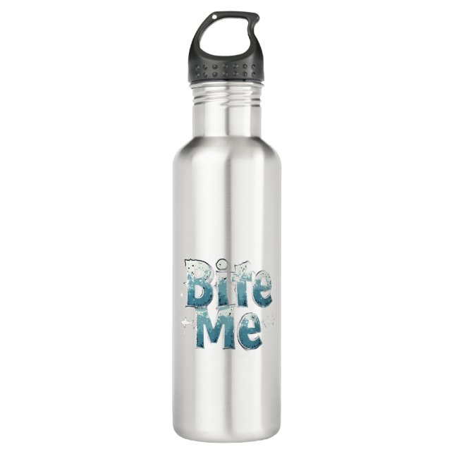 Bite Me 710 Ml Water Bottle (Front)
