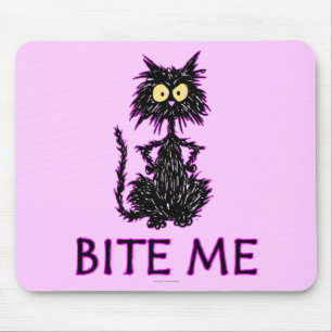 Bite Me! Cat Gift Designs Mouse Pad