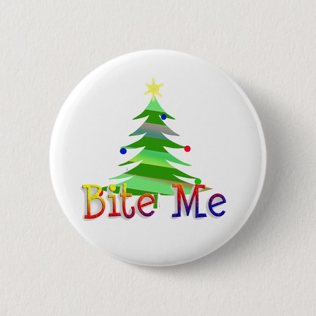Bite Me Christmas Tree 6 Cm Round Badge (Front)