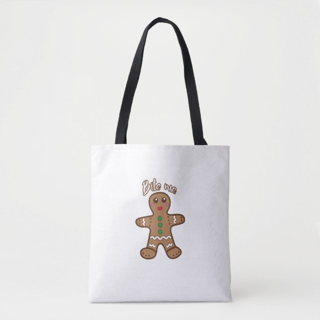 Bite Me Gingerbread Funny Cookie Christmas Thanksg Tote Bag (Front)