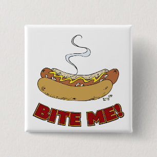 Bite Me - Hot Dog 15 Cm Square Badge
