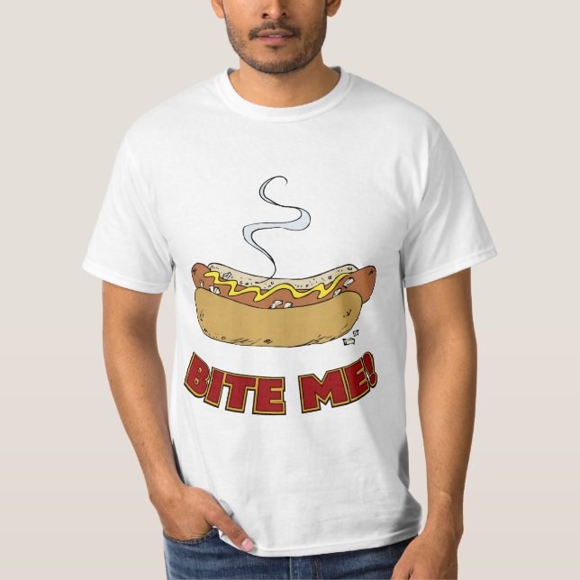 Bite Me - Hot Dog T-Shirt (Front)