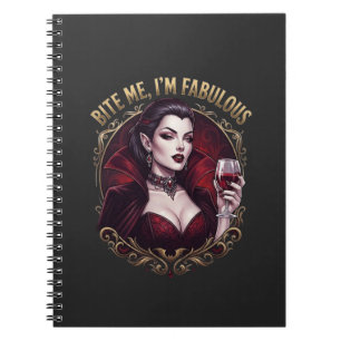 Bite Me I'm Fabulous Vampire Gothic Wine Glass Con Notebook