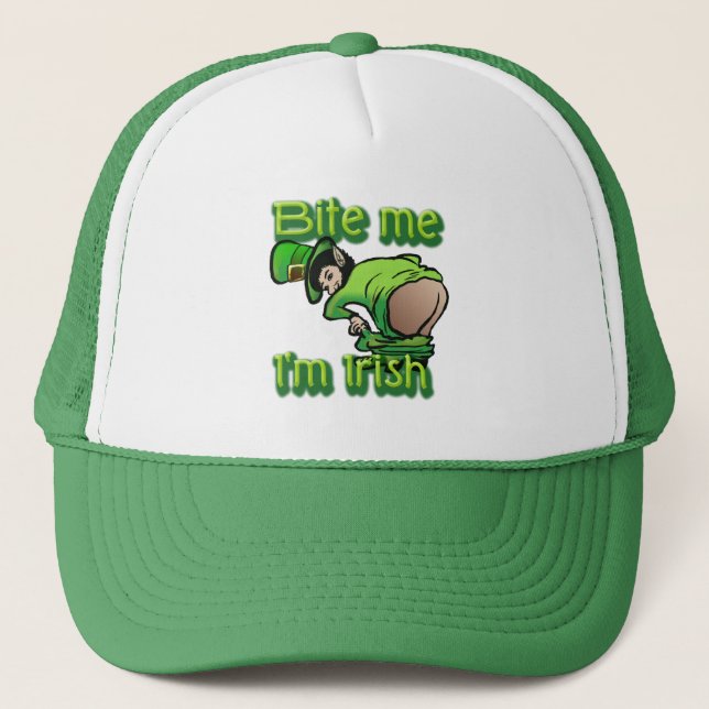 Bite me. I'm Irish. Trucker Hat (Front)