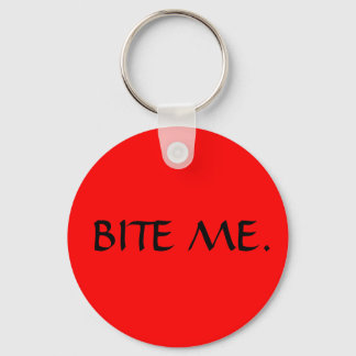BITE ME. KEY RING