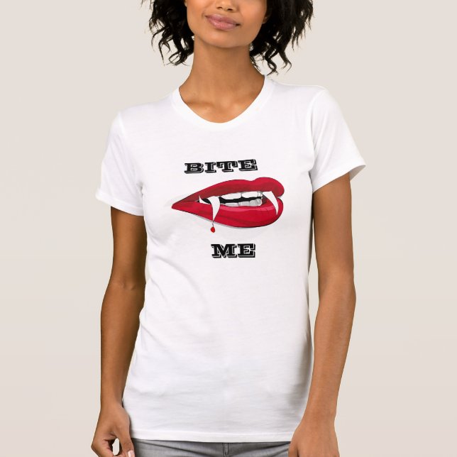 BITE ME LADIES T-SHIRT (Front)