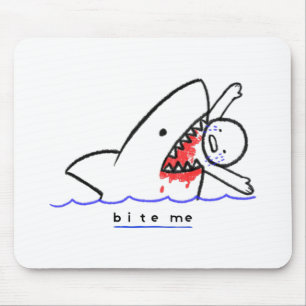 Bite Me  Mouse Pad