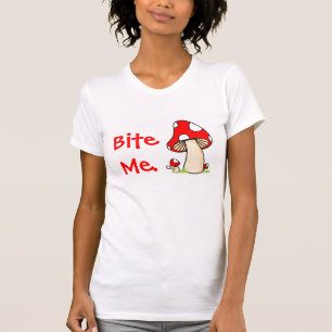 Bite Me Mushroom Shirt