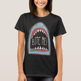 Bite Me  Shark Fan Beach Ocean Attire For Summer T-Shirt