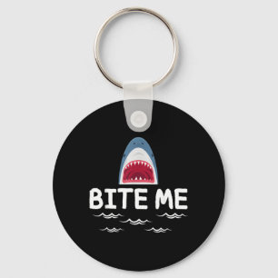 Bite Me Shark Lover Week Awareness Animal Ocean Key Ring