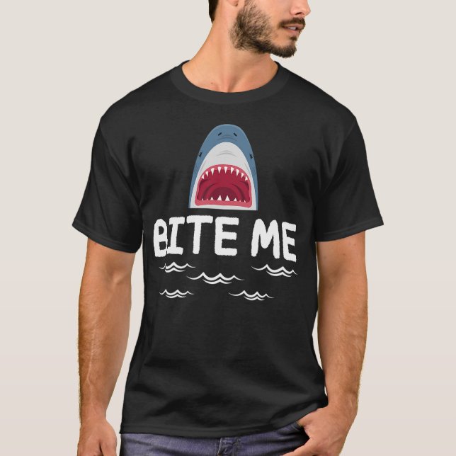 Bite Me Shark Lover Week Awareness Animal Ocean Su T-Shirt (Front)