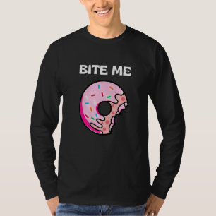 Bite Me Shirt Donut Crew Premium