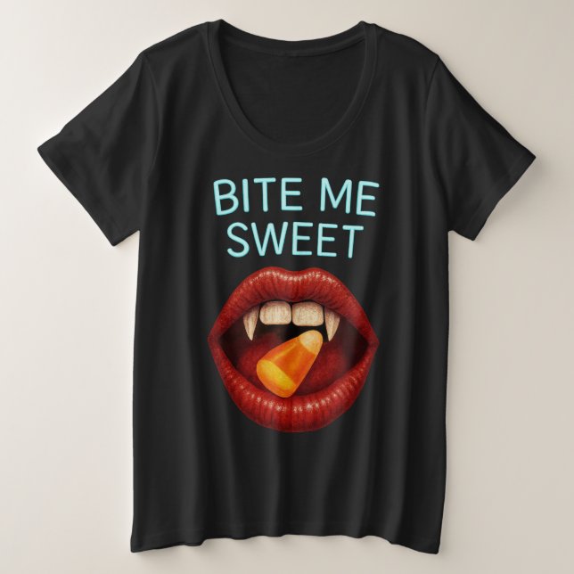 BITE ME SWEET. PLUS SIZE T-Shirt (Design Front)