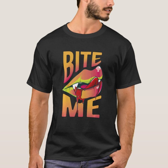 Bite Me Vampire Fang Ghoul Immortal Halloween Soul T-Shirt (Front)