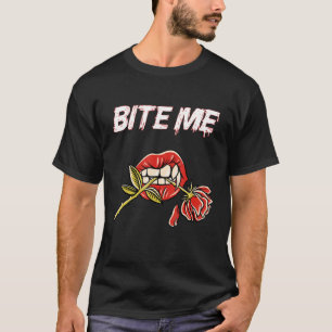 Bite Me Vampire Teeth With Rose T-Shirt