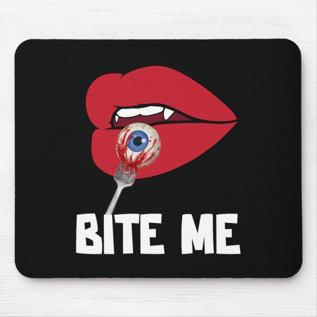 Bite Me Y Vampire Lips Halloween Party Costume  Mouse Pad (Front)