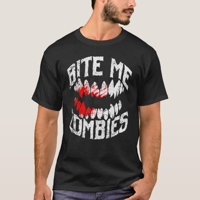 Bite Me Zombies Halloween T-Shirt (Front)