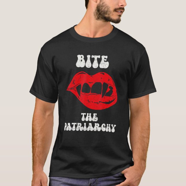 Bite The Patriarchy Vampire Halloween Pro Choice T-Shirt (Front)