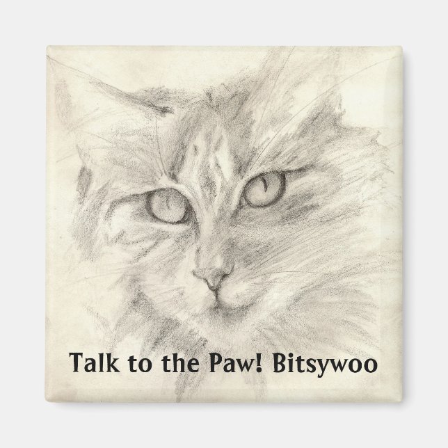 Bitsywoo Talk to the Paw Magnet (Front)
