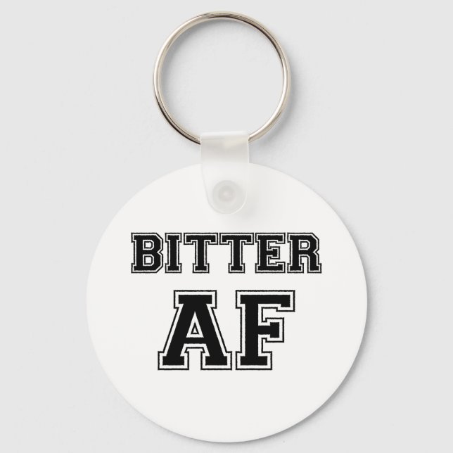 BITTER AF KEY RING (Front)