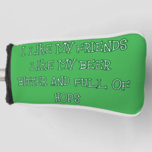 Bitter Beer Wanted Here Golf Head Cover