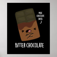 Bitter Chocolate Funny Candy Pun Dark BG