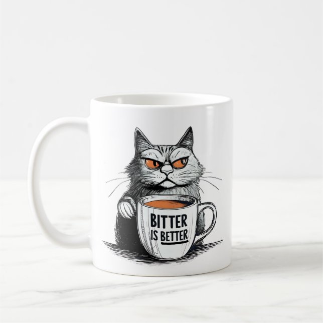 Bitter Is Better – Bold Coffee Lover Quote Design Mug (Left)