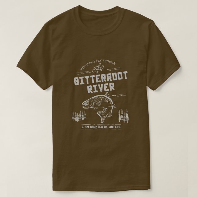 Bitterroot River Montana Fly Fishing  T-Shirt (Design Front)