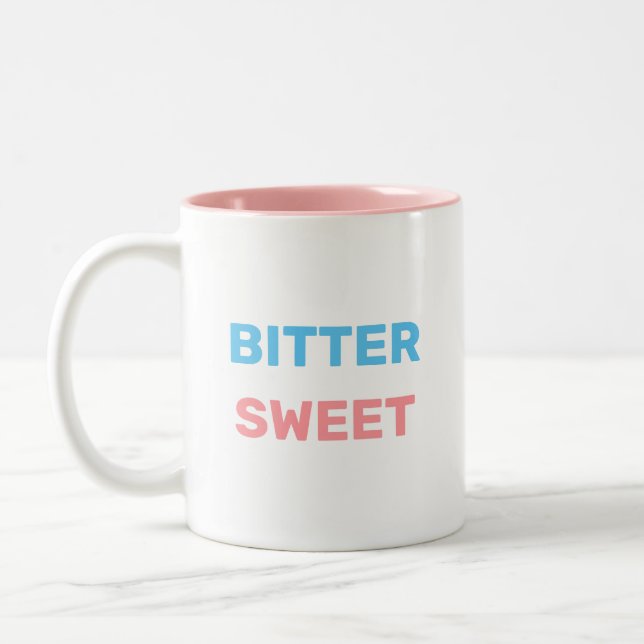 Bittersweet in Turquoise & Pink Text Two-Tone Coff Coffee Mug (Left)