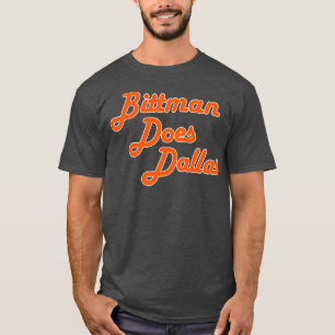 Bittman Does Dallas T-Shirt